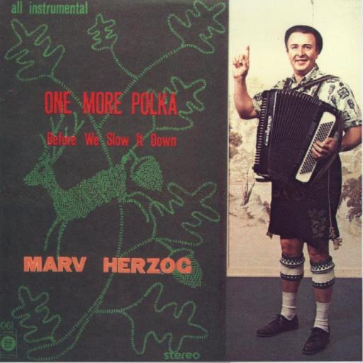 Marv Herzog's CD# H-1061 "One More Polka Before We Slow It Down" - Click Image to Close